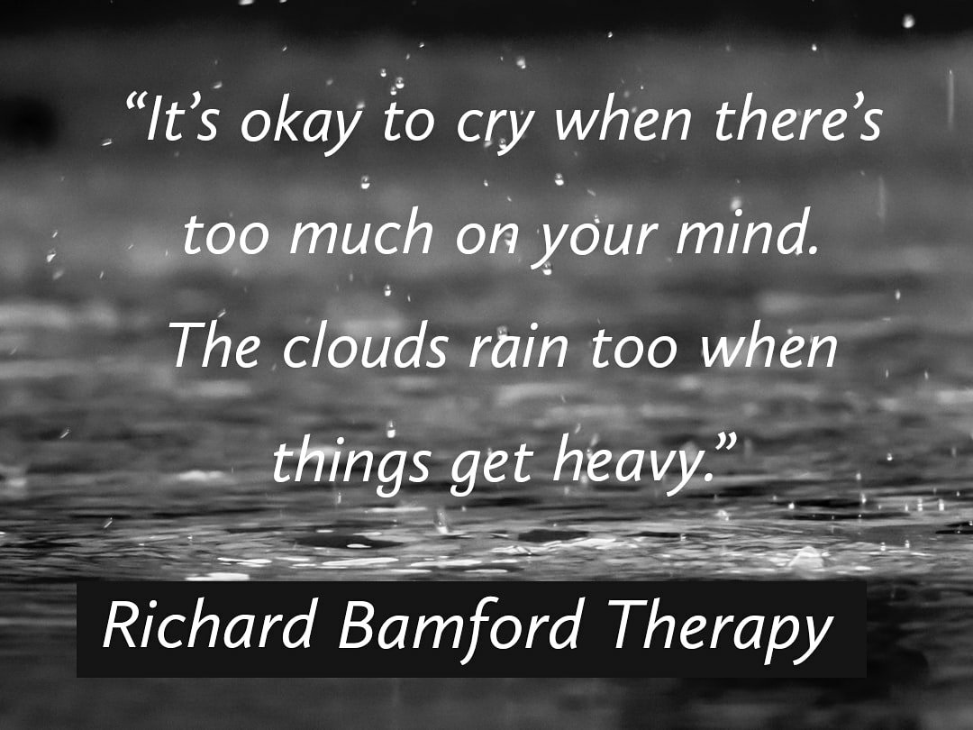 Crying Is Healing. – Richard Bamford Therapy